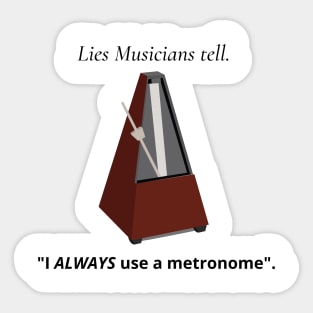 Lies musicians tell. Sticker